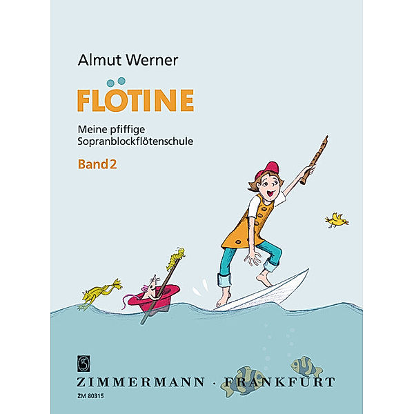 Flötine, Blockflötenschule.Bd.2, Almut Werner