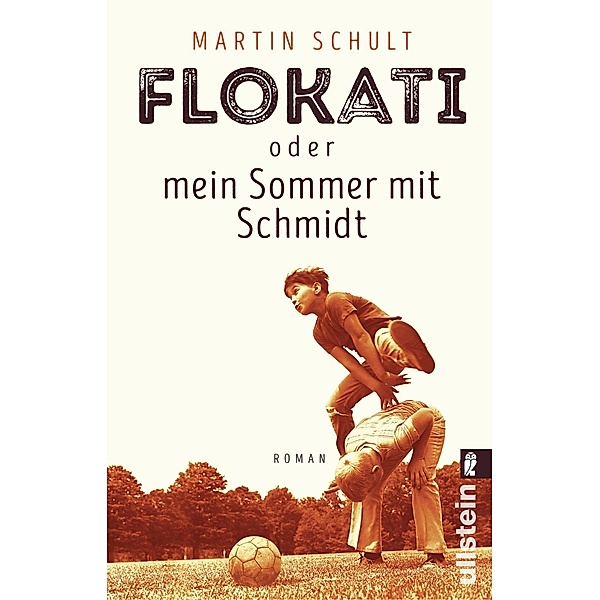 Flokati oder mein Sommer mit Schmidt, Martin Schult