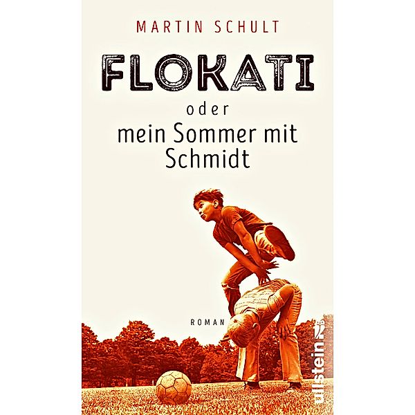 Flokati oder mein Sommer mit Schmidt, Martin Schult