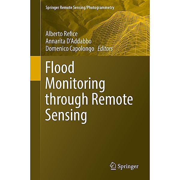 Flood Monitoring through Remote Sensing