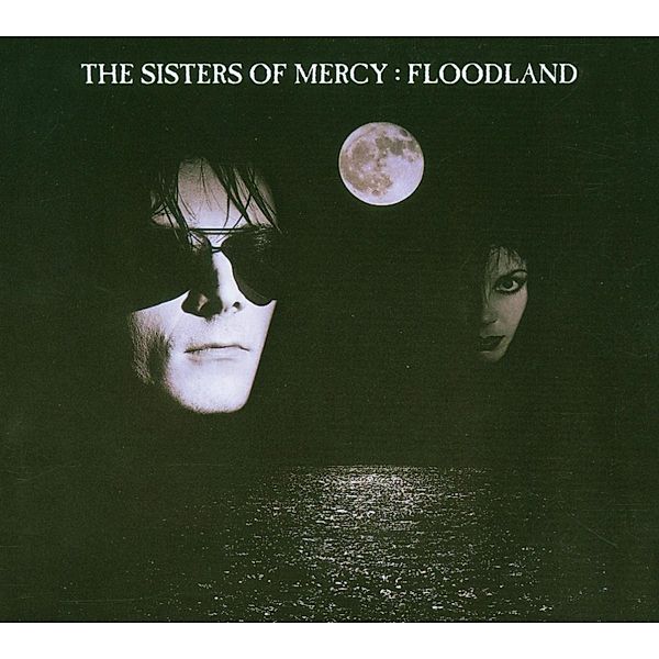 Floodland, The Sisters Of Mercy