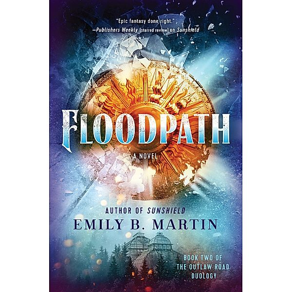 Floodpath / Outlaw Road Bd.1, Emily B. Martin