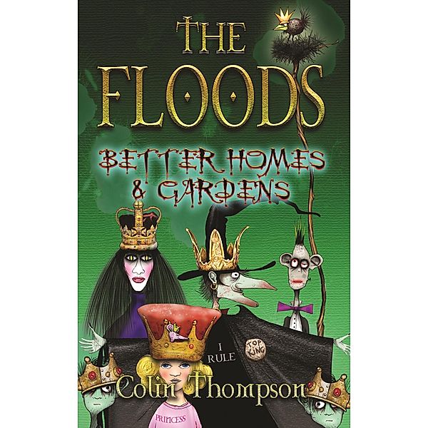 Floods 8: Better Homes And Gardens / Puffin Classics, Colin Thompson