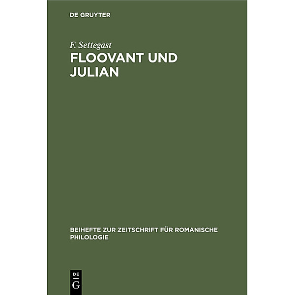 Floovant und Julian, F. Settegast