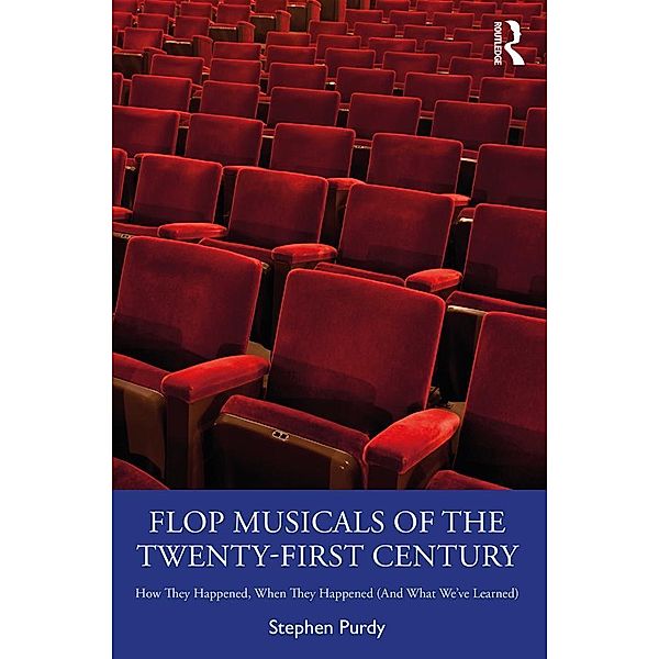 Flop Musicals of the Twenty-First Century, Stephen Purdy