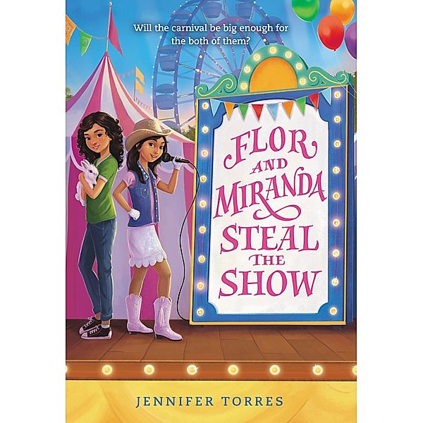 Flor and Miranda Steal the Show, Jennifer Torres