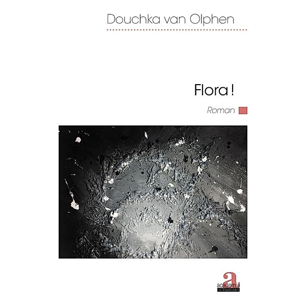 Flora!, van Olphen Douchka van Olphen