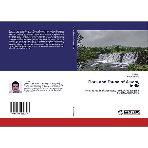 Flora and Fauna of Assam, India, Anil Deka, Perumal Ponraj