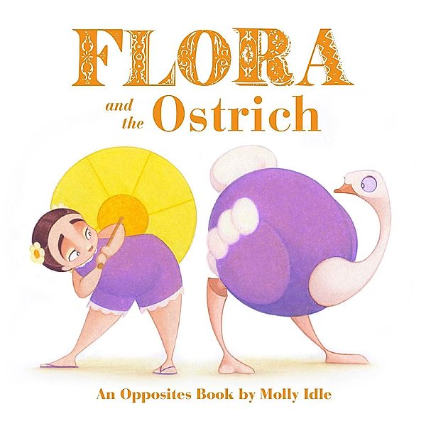 Flora and the Ostrich, Molly Idle