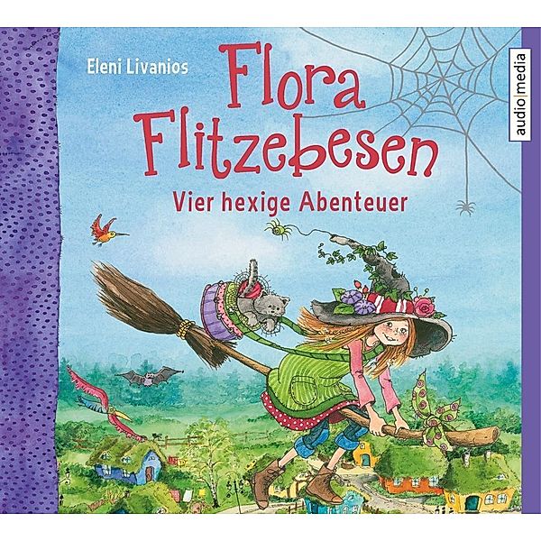 Flora Flitzebesen - Vier hexige Abenteuer, 8 Audio-CDs, Eleni Livanios