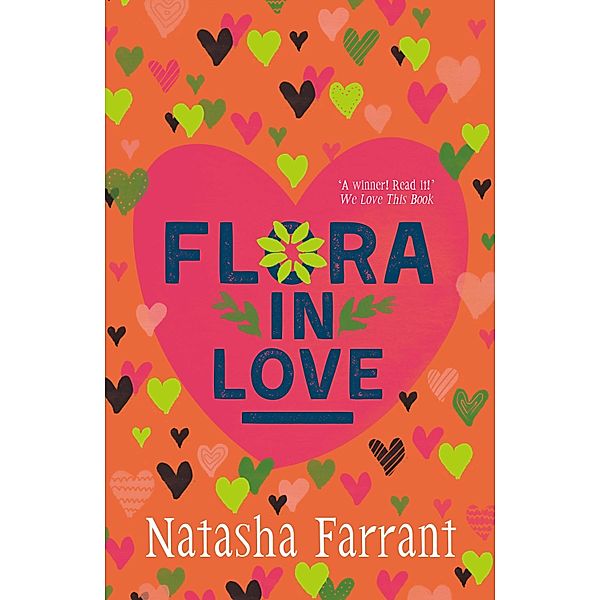 Flora in Love / A Bluebell Gadsby Book Bd.2, Natasha Farrant