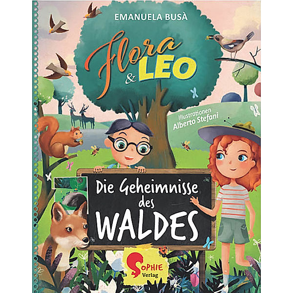 Flora & Leo, Die Geheimnisse des Waldes, Emanuela Busà