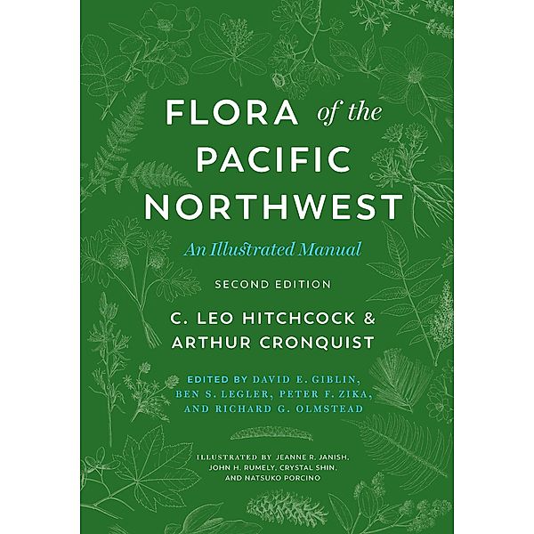 Flora of the Pacific Northwest, C. Leo Hitchcock, Arthur Cronquist