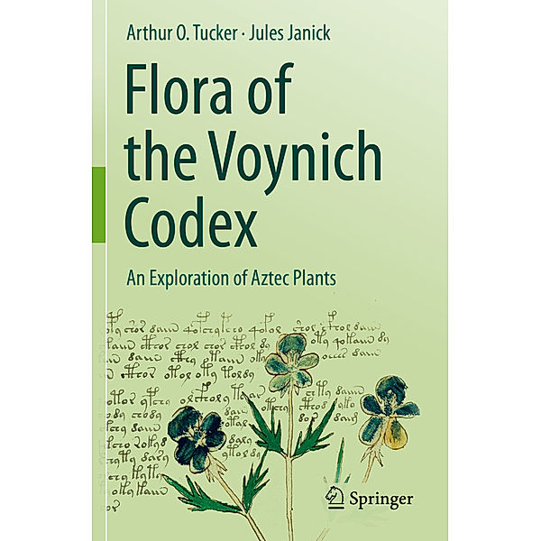 Flora of the Voynich Codex, Arthur O. Tucker, Jules Janick