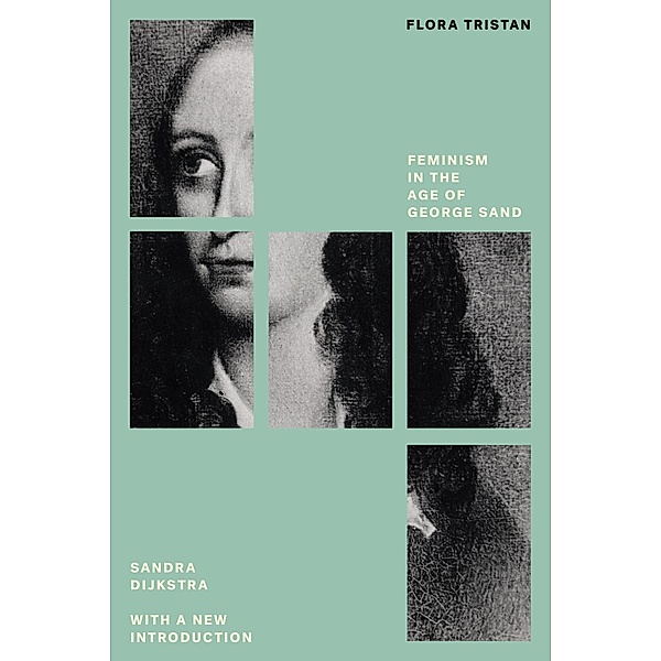 Flora Tristan / Feminist Classics, Sandra Dijkstra