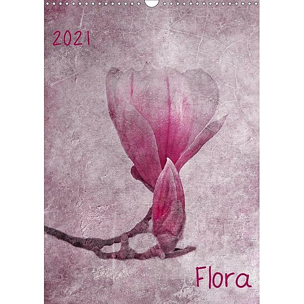 Flora (Wandkalender 2021 DIN A3 hoch), Claudia Möckel / Lucy L!u