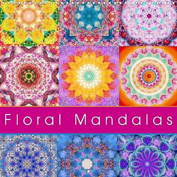 Floral Mandala (Wall Calendar 2023 300 × 300 mm Square), Alaya Gadeh