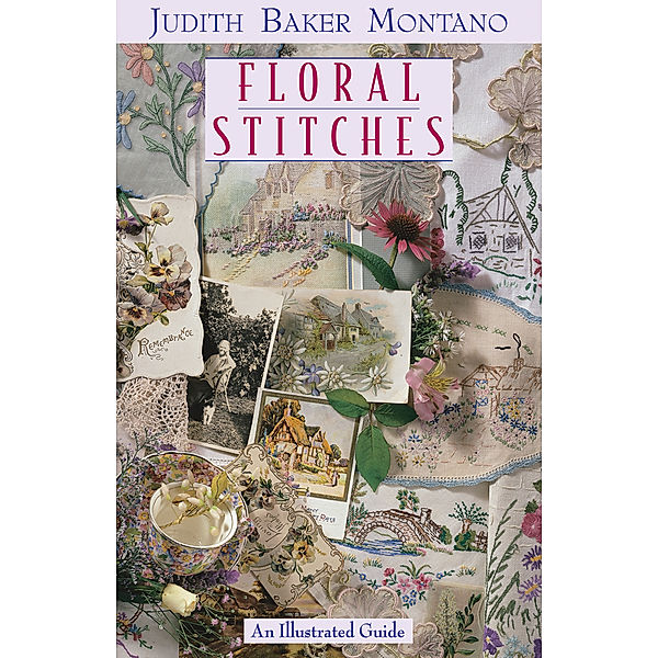 Floral Stitches, Judith Baker Montano