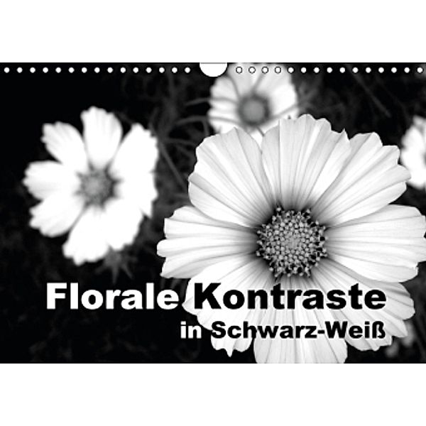 Florale Kontraste in Schwarz-Weiß (Wandkalender 2016 DIN A4 quer), Linda Schilling und Michael Wlotzka