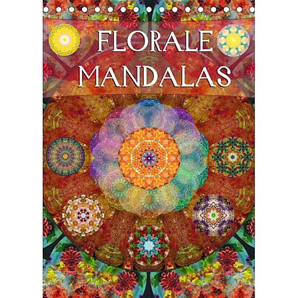 FLORALE MANDALASAT-Version  (Tischkalender 2022 DIN A5 hoch), Alaya Gadeh