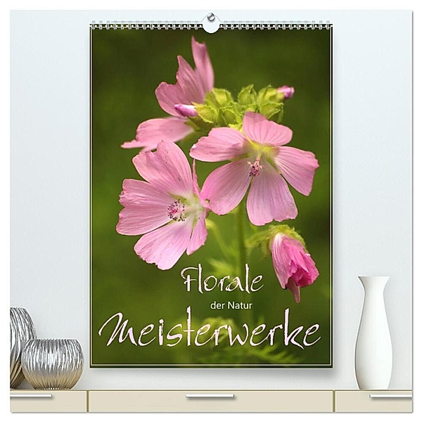 Florale Meisterwerke der Natur (hochwertiger Premium Wandkalender 2024 DIN A2 hoch), Kunstdruck in Hochglanz, Dirk Stamm