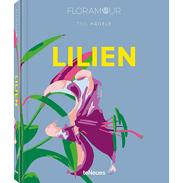 Floramour: Lilien, Till Hägele