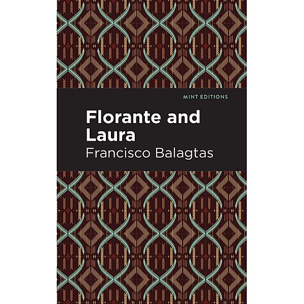 Florante and Laura / Mint Editions (Poetry and Verse), Francisco Balagtas