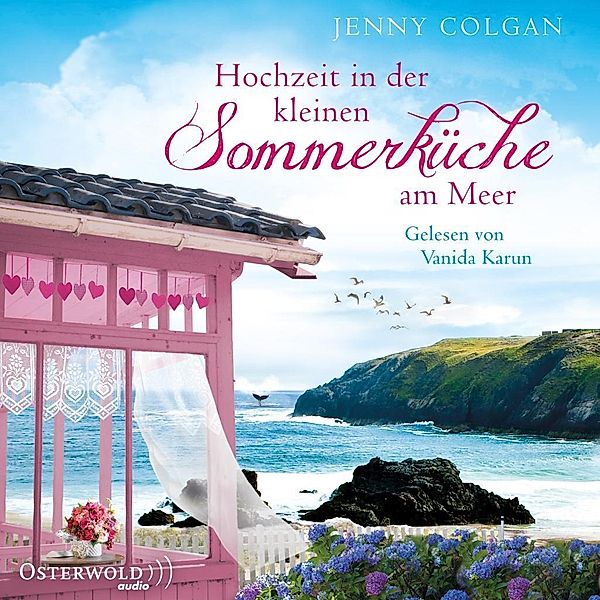 Floras Küche - 2 - Hochzeit in der kleinen Sommerküche am Meer, Jenny Colgan