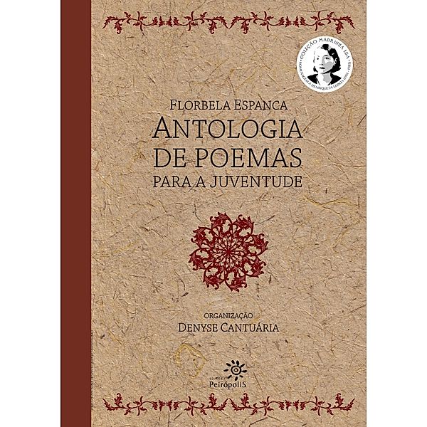 Florbela Espanca / Coleção Madrinha Lua, FLORBELA ESPANCA