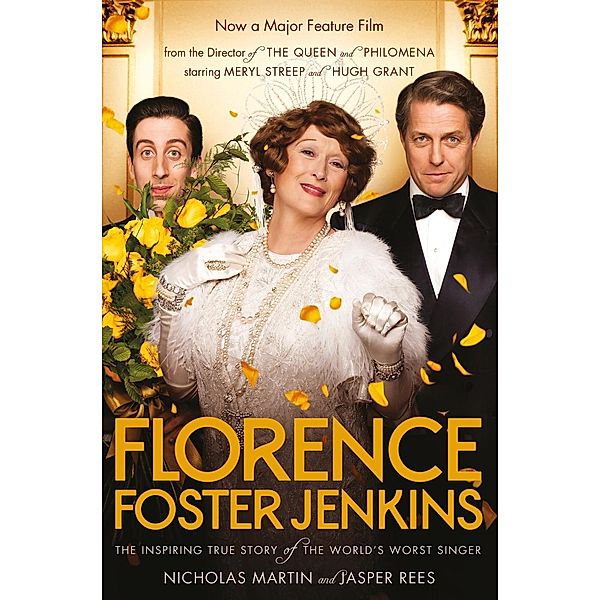 Florence Foster Jenkins, Nicholas Martin, Jasper Rees