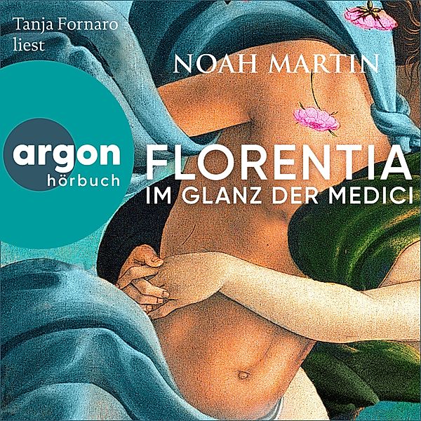 Florentia - Im Glanz der Medici, Noah Martin