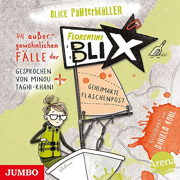 Florentine Blix - 2 - Geheimakte Flaschenpost, Alice Pantermüller