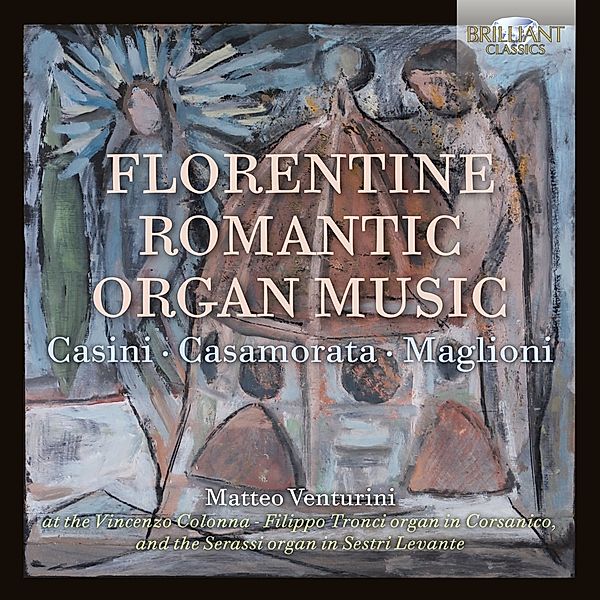 Florentine Romantic Organ Music, Matteo Venturini