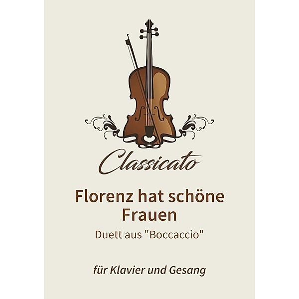 Florenz hat schöne Frauen, Franz Von Suppé