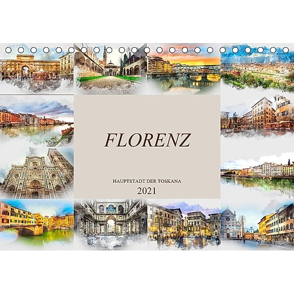 Florenz Hauptstadt der Toskana (Tischkalender 2021 DIN A5 quer), Dirk Meutzner