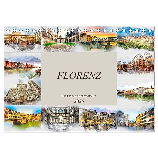 Florenz Hauptstadt der Toskana (Tischkalender 2025 DIN A5 quer), CALVENDO Monatskalender, Calvendo, Dirk Meutzner