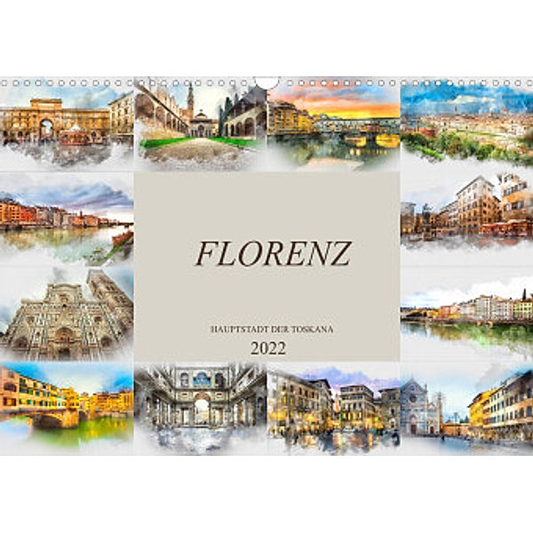 Florenz Hauptstadt der Toskana (Wandkalender 2022 DIN A3 quer), Dirk Meutzner