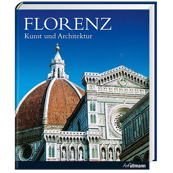 Florenz - Kunst und Architektur