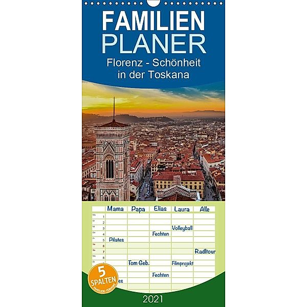 Florenz - Schönheit in der Toskana - Familienplaner hoch (Wandkalender 2021 , 21 cm x 45 cm, hoch), Peter Roder