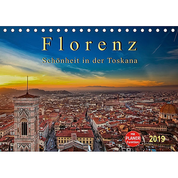 Florenz - Schönheit in der Toskana (Tischkalender 2019 DIN A5 quer), Peter Roder