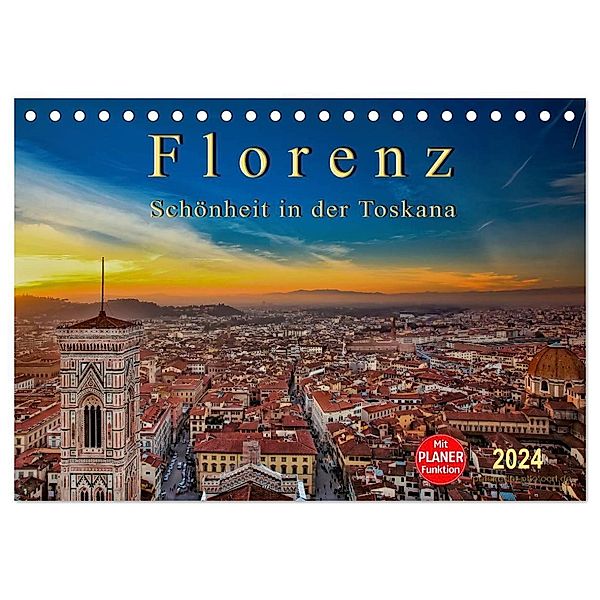 Florenz - Schönheit in der Toskana (Tischkalender 2024 DIN A5 quer), CALVENDO Monatskalender, Peter Roder