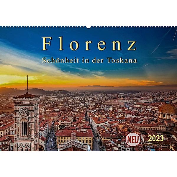 Florenz - Schönheit in der Toskana (Wandkalender 2023 DIN A2 quer), Peter Roder