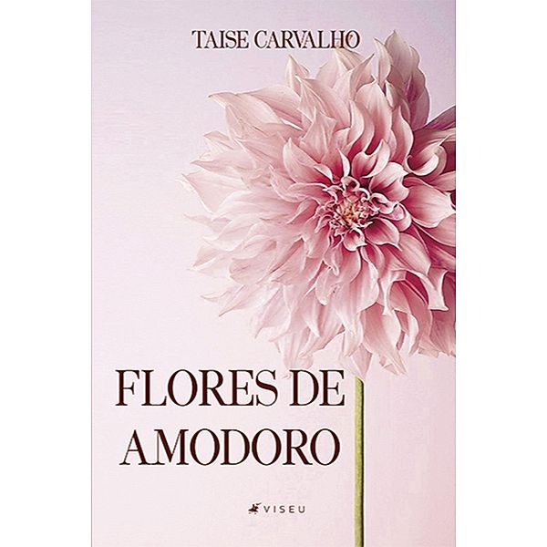 Flores de Amodoro, Taise Carvalho