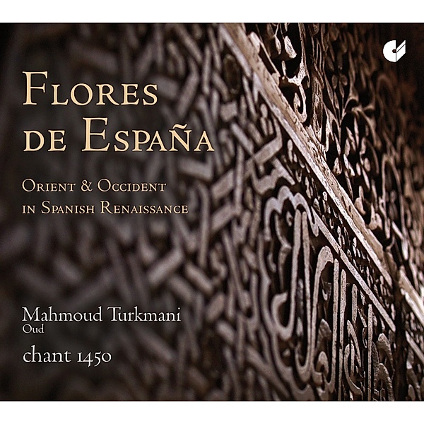 Flores De Espana-Orient Und Okzident, Chant 1450