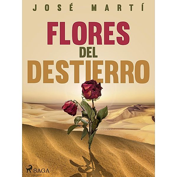 Flores del destierro, José Martí