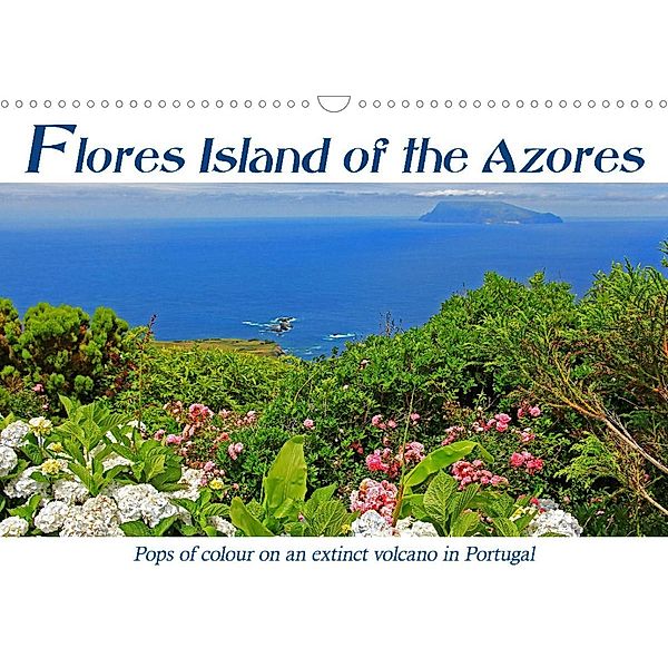 Flores Island of the Azores - on an extinct volcano in Portugal (Wall Calendar 2023 DIN A3 Landscape), Jana Thiem-Eberitsch