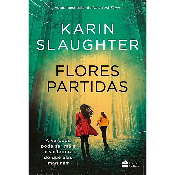 Flores partidas | nova edição do best-seller de Karin Slaughter / Flores partidas Bd.1, Karin Slaughter