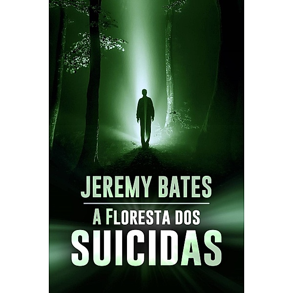 Floresta dos Suicidas, Jeremy Bates