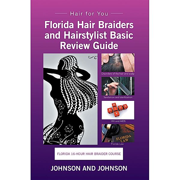 Florida 16-Hour Hair Braider Course, Johnson and Johnson