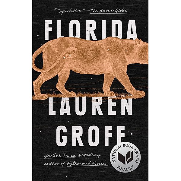 Florida, Lauren Groff